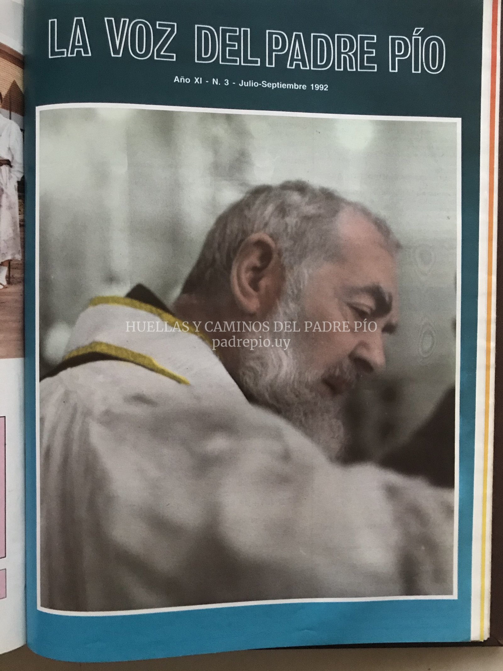 1992 Julio – Setiembre “Si existen los milagros, éste es uno de ellos” - Padre  Pío - Huellas y Caminos : Padre Pío – Huellas y Caminos